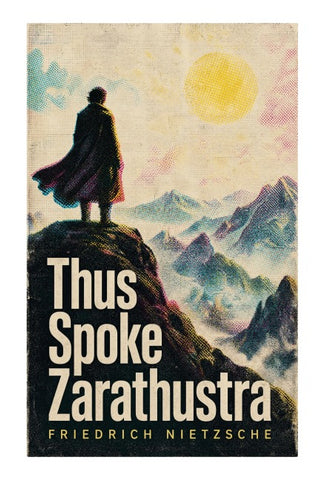 Thus Spoke Zarathustra