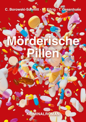 Mörderische Pillen