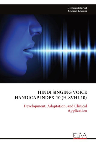 HINDI SINGING VOICE HANDICAP INDEX-10 (H-SVHI-10)