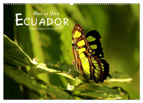 Ama la Vida Ecuador (Wandkalender 2027 DIN A2 quer), CALVENDO Monatskalender