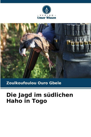 Die Jagd im südlichen Haho in Togo