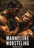 Mannelijke worsteling