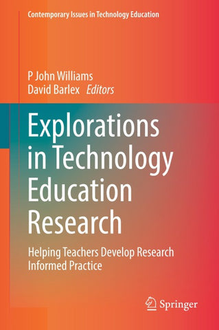 Explorations in Technology Education Research