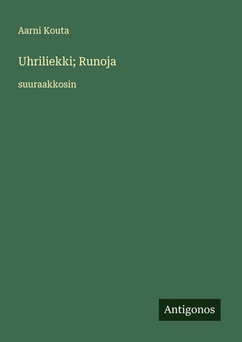 Uhriliekki; Runoja