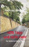 4015 Tage und nicht mehr