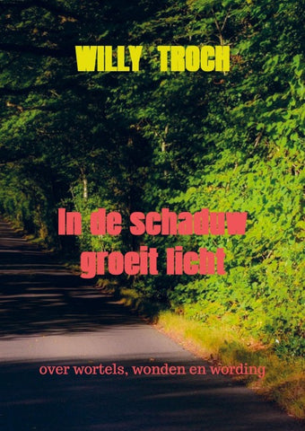 In de schaduw groeit licht