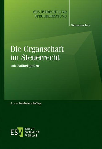 Die Organschaft im Steuerrecht