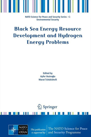 Black Sea Energy Resource Development and Hydrogen Energy Problems