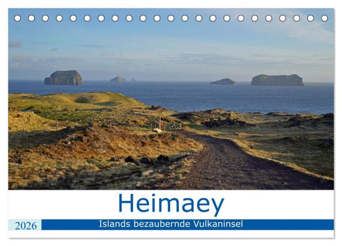 Heimaey - Islands bezaubernde Vulkaninsel (Tischkalender 2026 DIN A5 quer), CALVENDO Monatskalender