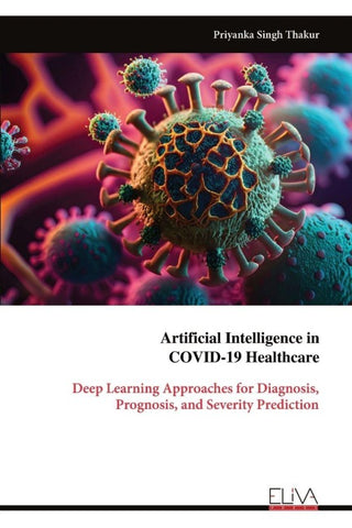 Artificial Intelligence in  COVID-19 Healthcare