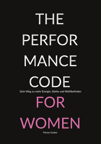 The Performance Code for Women
