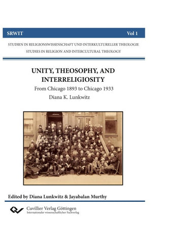 UNITY, THEOSOPHY, AND INTERRELIGIOSITY
