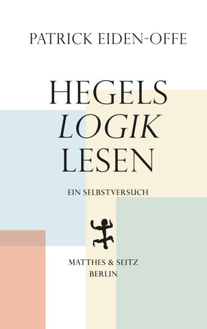 Hegels ›Logik‹ lesen