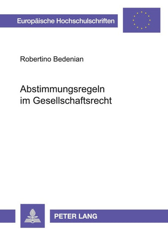 Abstimmungsregeln im Gesellschaftsrecht
