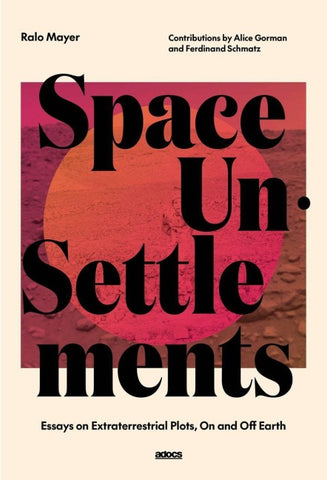 Space Un·Settlements