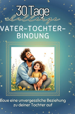 Vater-Tochter-Bindung