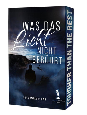 Was das Licht nicht berührt