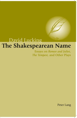 The Shakespearean Name