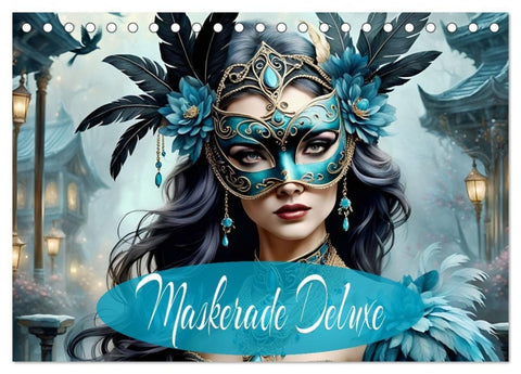 Maskerade Deluxe (Tischkalender 2027 DIN A5 quer), CALVENDO Monatskalender