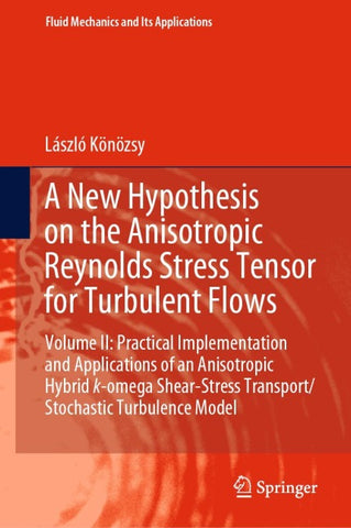 A New Hypothesis on the Anisotropic Reynolds Stress Tensor for Turbulent Flows