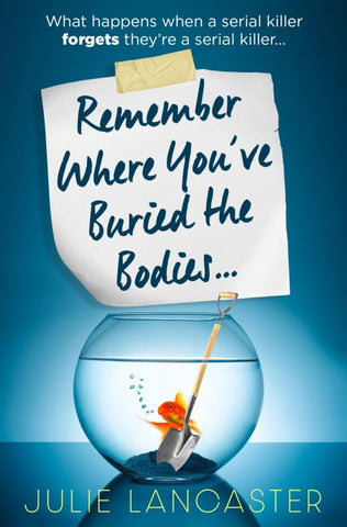 Remember Where You've Buried the Bodies
