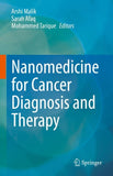 Nanomedicine for Cancer Diagnosis and Therapy