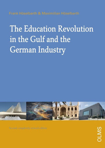 The Education Revolution in the Gulf and German Industry