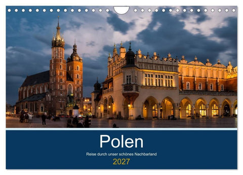 Polen - Reise durch unser schönes Nachbarland (Wandkalender 2027 DIN A4 quer), CALVENDO Monatskalender