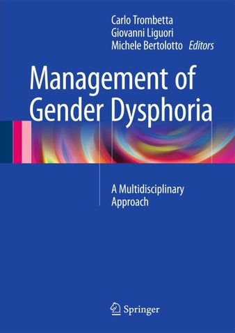 Management of Gender Dysphoria