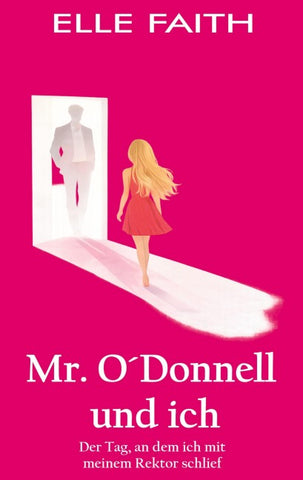 Mr. O´Donnell und ich