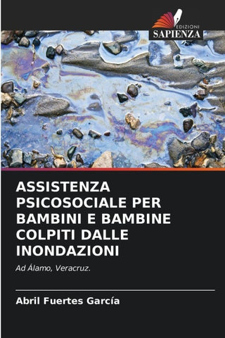 ASSISTENZA PSICOSOCIALE PER BAMBINI E BAMBINE COLPITI DALLE INONDAZIONI