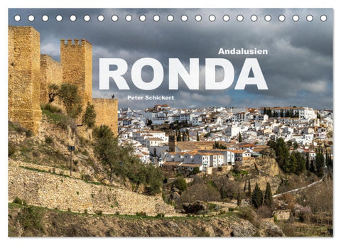 Andalusien - Ronda (Tischkalender 2026 DIN A5 quer), CALVENDO Monatskalender