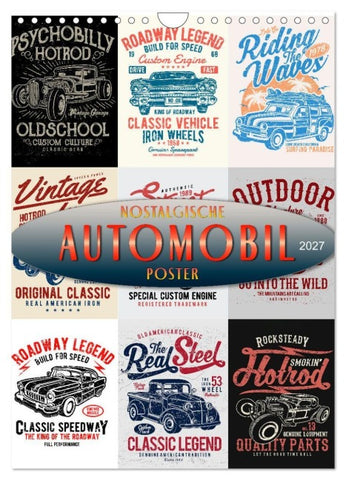 Automobile - nostalgische Poster (Wandkalender 2027 DIN A4 hoch), CALVENDO Monatskalender
