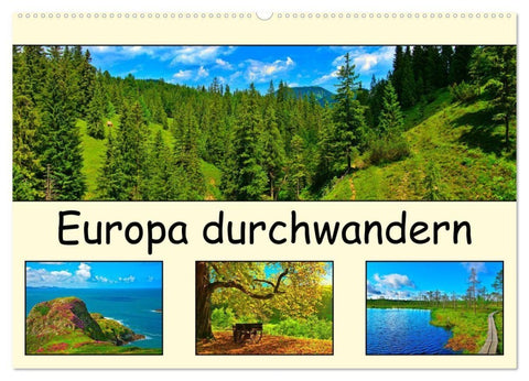 Europa durchwandern (Wandkalender 2027 DIN A2 quer), CALVENDO Monatskalender