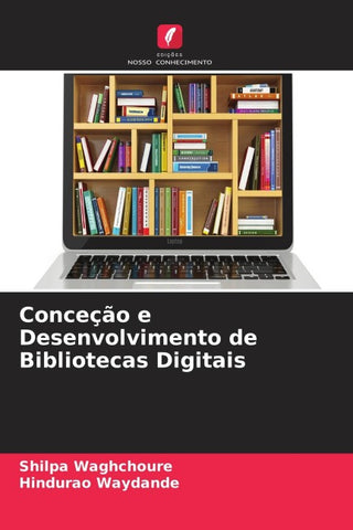 Conceção e Desenvolvimento de Bibliotecas Digitais