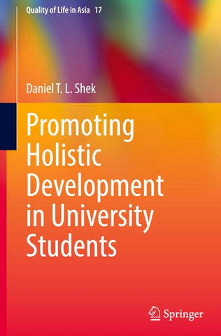 Promoting Holistic Development in University Students