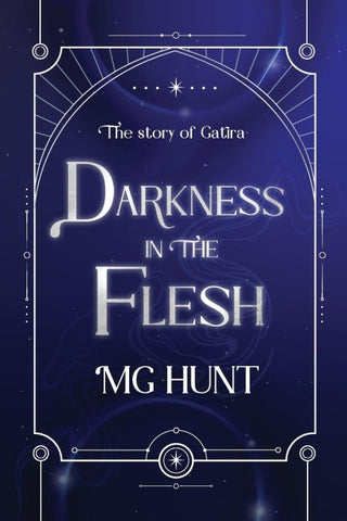 Darkness in the Flesh