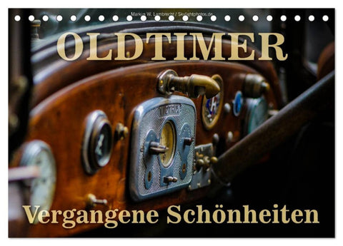 Oldtimer - vergangene Schönheiten (Tischkalender 2026 DIN A5 quer), CALVENDO Monatskalender