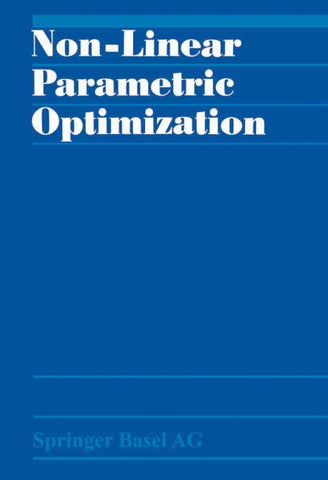 Non-Linear Parametric Optimization