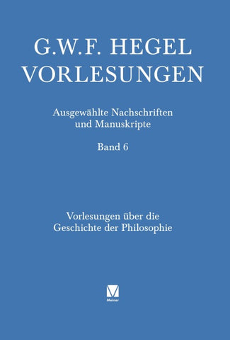 Vorlesungen über die Geschichte der Philosophie. Teil 1