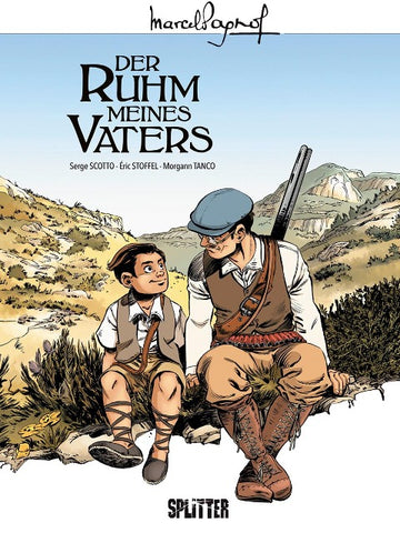 Marcel Pagnol. Band 1: Der Ruhm meines Vaters