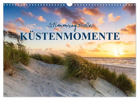 Stimmungsvolle Küstenmomente (Wandkalender 2026 DIN A3 quer), CALVENDO Monatskalender