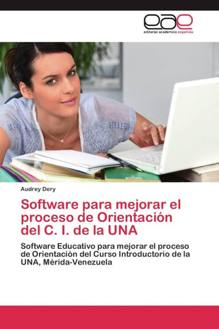 Software para mejorar el proceso de Orientación del C. I. de la UNA