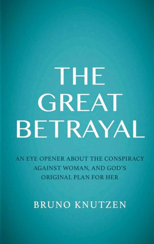 The Great Betrayal