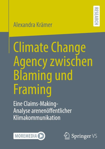 Climate Change Agency zwischen Blaming und Framing