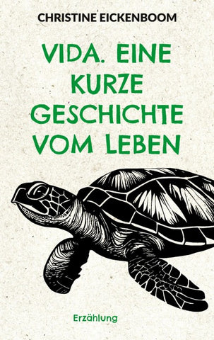 Vida. Eine kurze Geschichte vom Leben