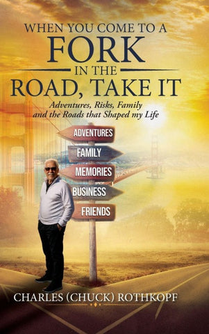 When you Come to a Fork in the Road, Take It