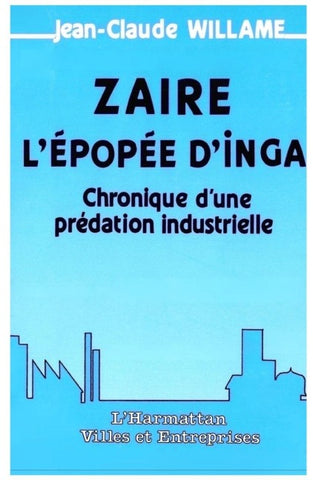 Zaïre, l'épopée d'Inga