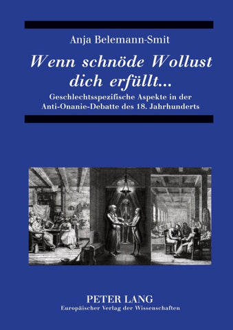 Wenn schnöde Wollust dich erfüllt...