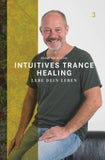 Intuitives Trance Healing